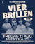 VIER BRILLEN LIVE På Ostindiefararen! (21/8)